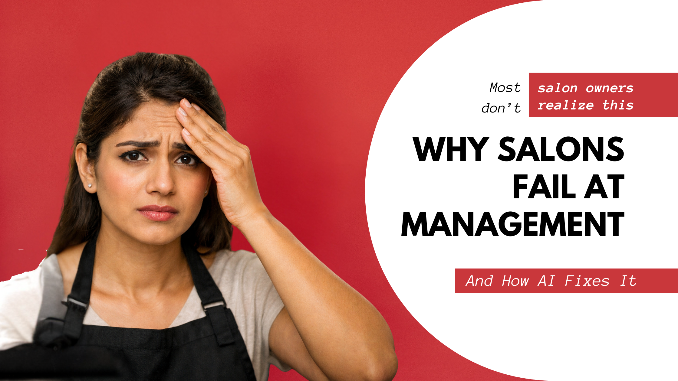 A Frustrated Salon Owner