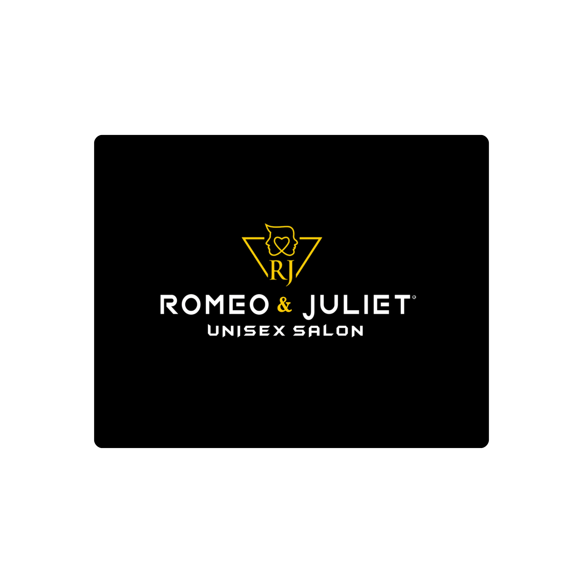 Romeo & Juliet Unisex Salon